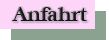 Anfahrt